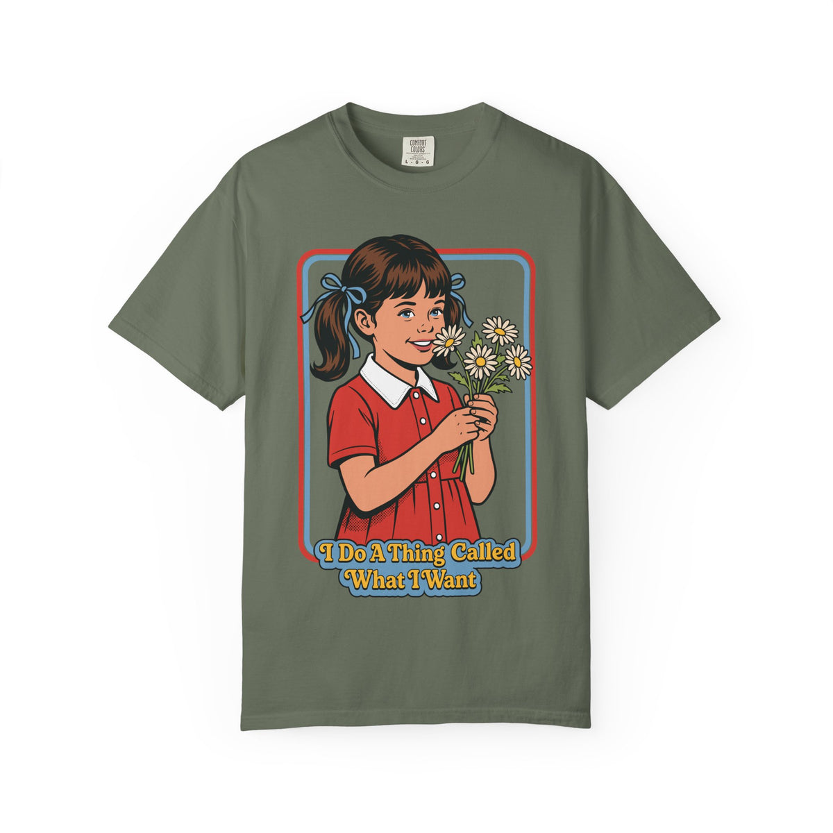 What I Want Shirt