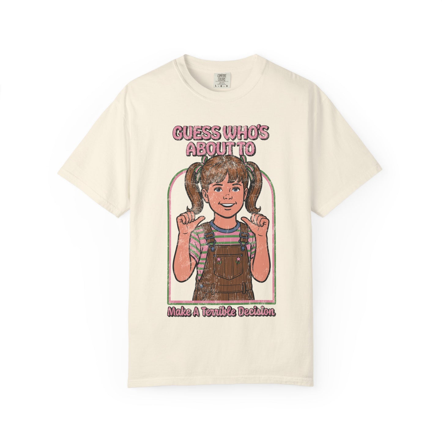 Bad Decision Shirt