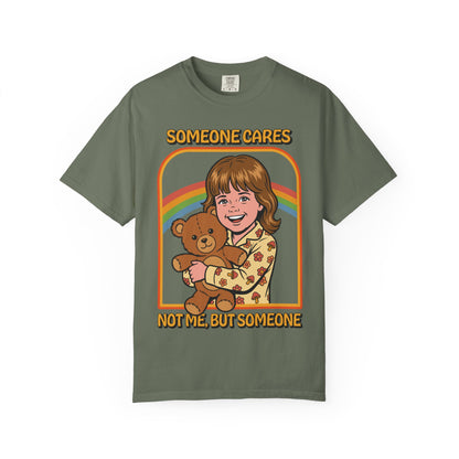 Someone Care Shirt