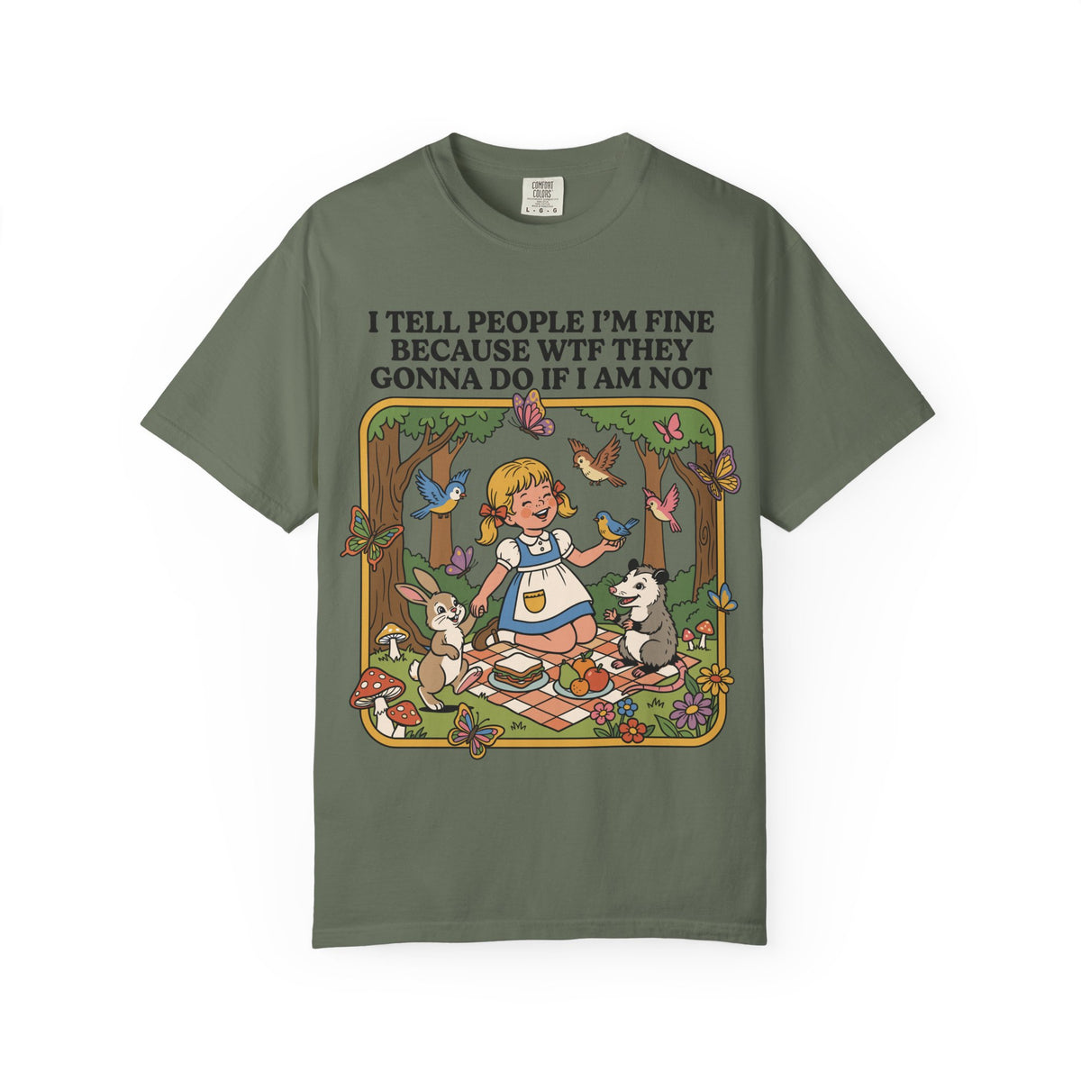 Sarcastic I Tell People I'm Fine Shirt