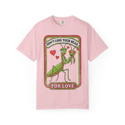 Don't Lose Your Head Shirt