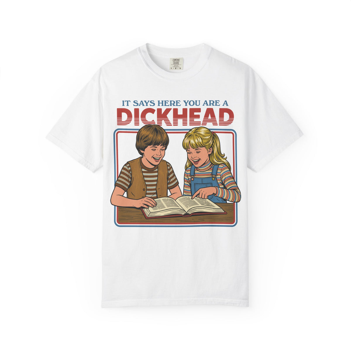 Dickhead Shirt