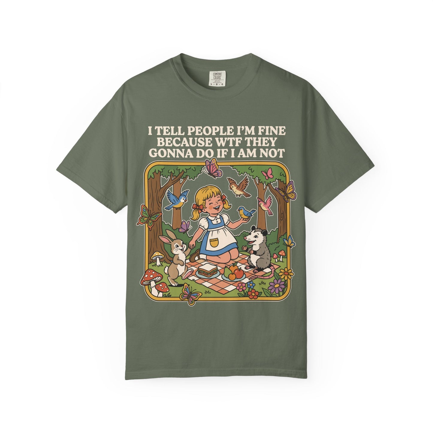 I Tell People I'm Fine Shirt