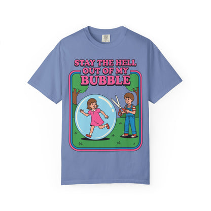 Stay Out Of My Bubble Shirt