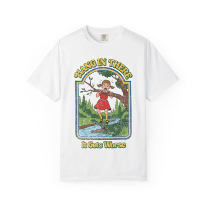 It Gets Worse Shirt