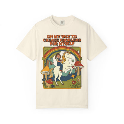 Unicorn Problems for Myself Shirt