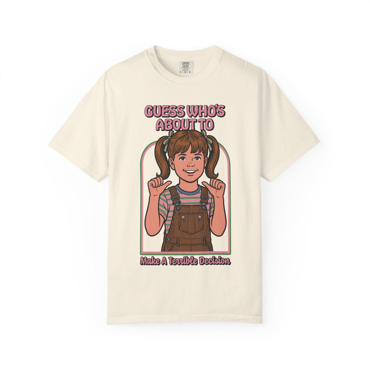 Bad Decision Shirt