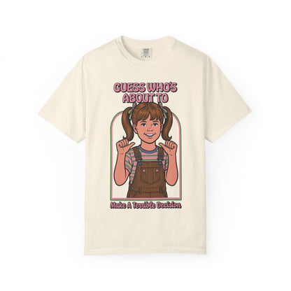 Bad Decision Shirt