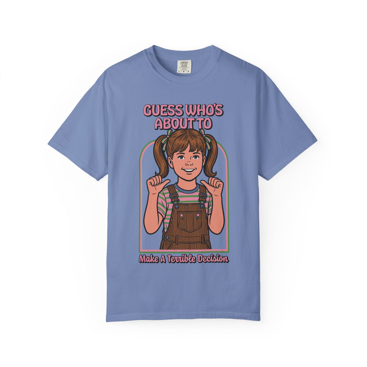 Bad Decision Shirt