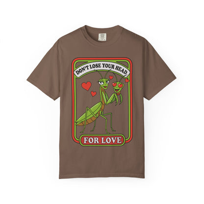 Don't Lose Your Head Shirt