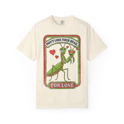 Don't Lose Your Head Shirt