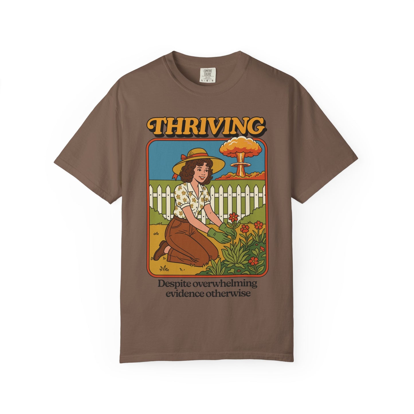 Sarcastic Thriving Shirt