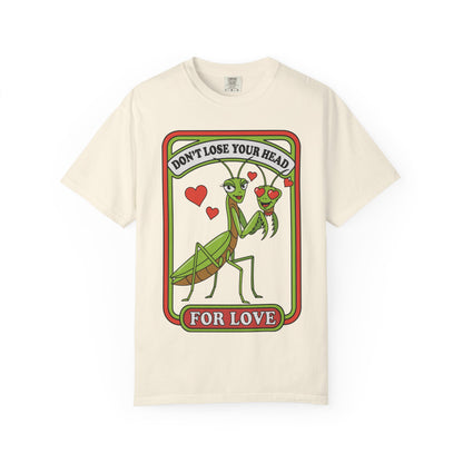 Don't Lose Your Head Shirt