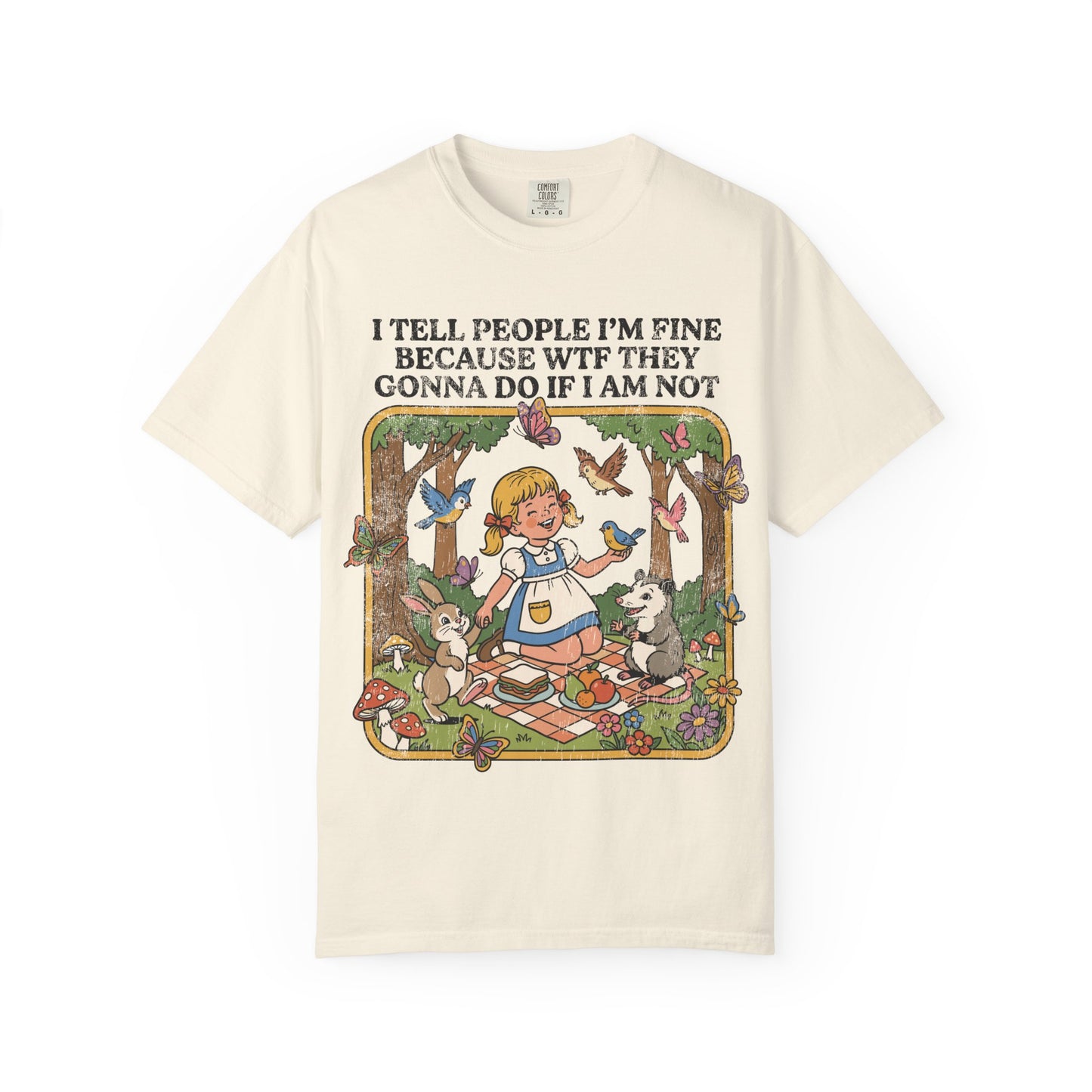 Sarcastic I Tell People I'm Fine Shirt