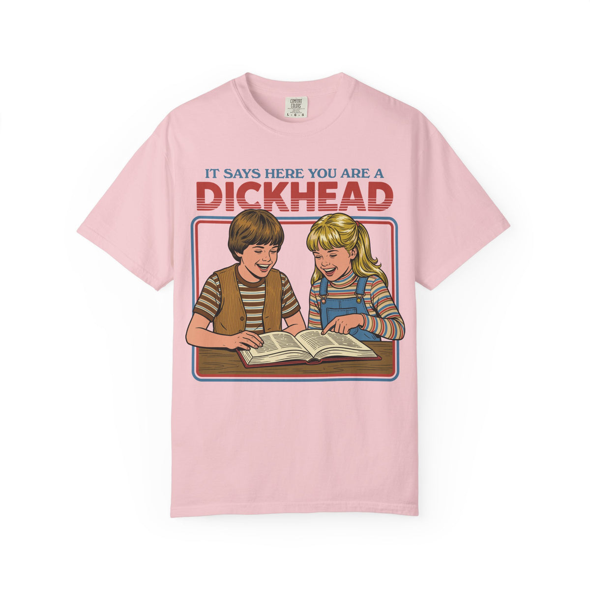 Dickhead Shirt