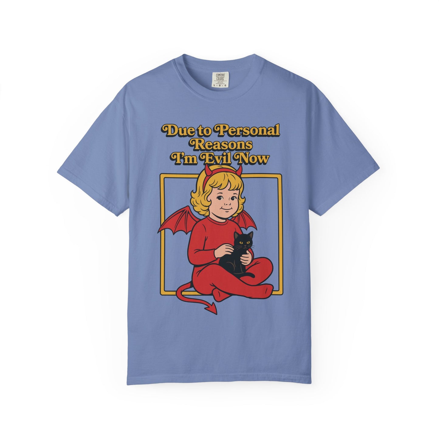 I'm Evil Now Shirt