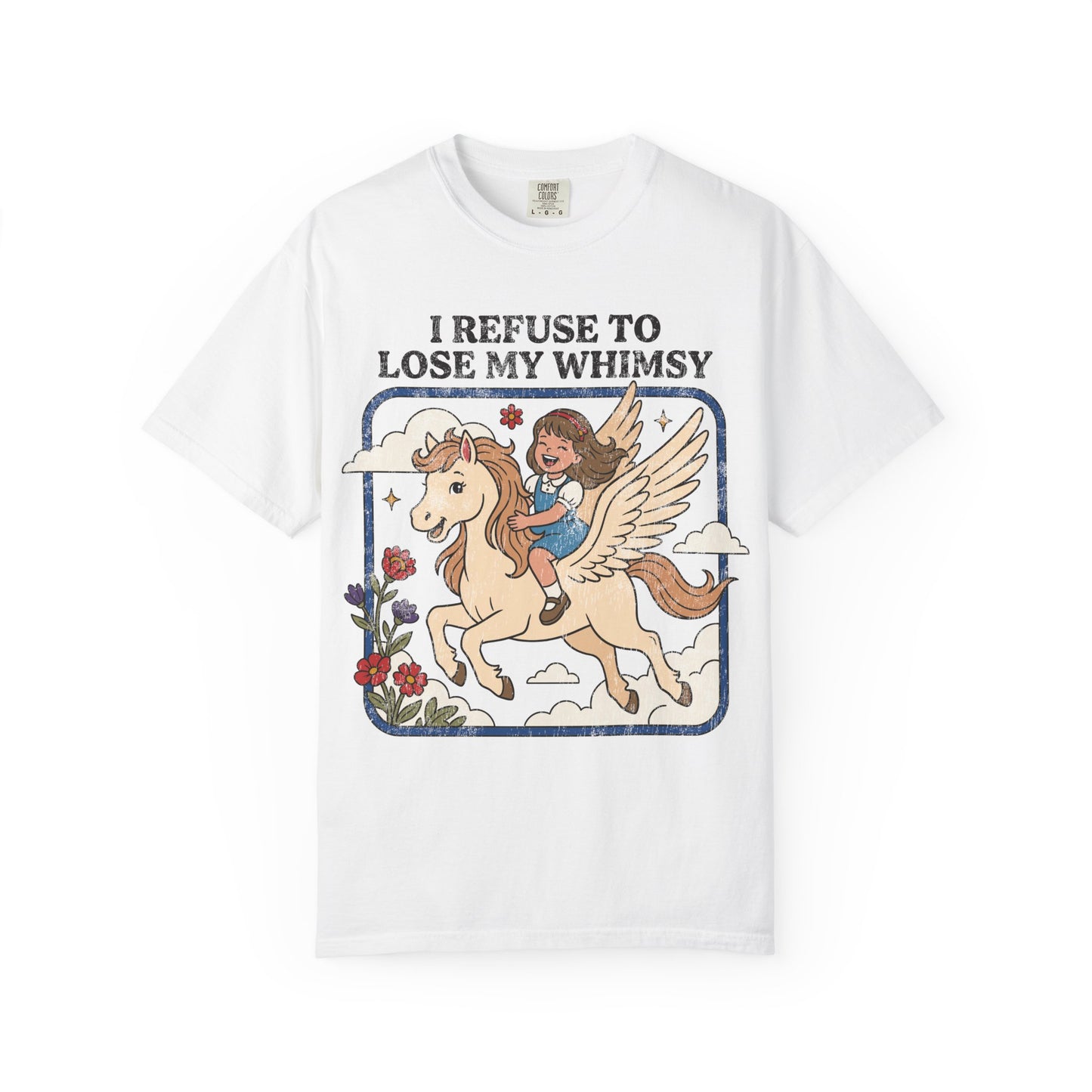 Refuse to Lose my Whimsey Shirt