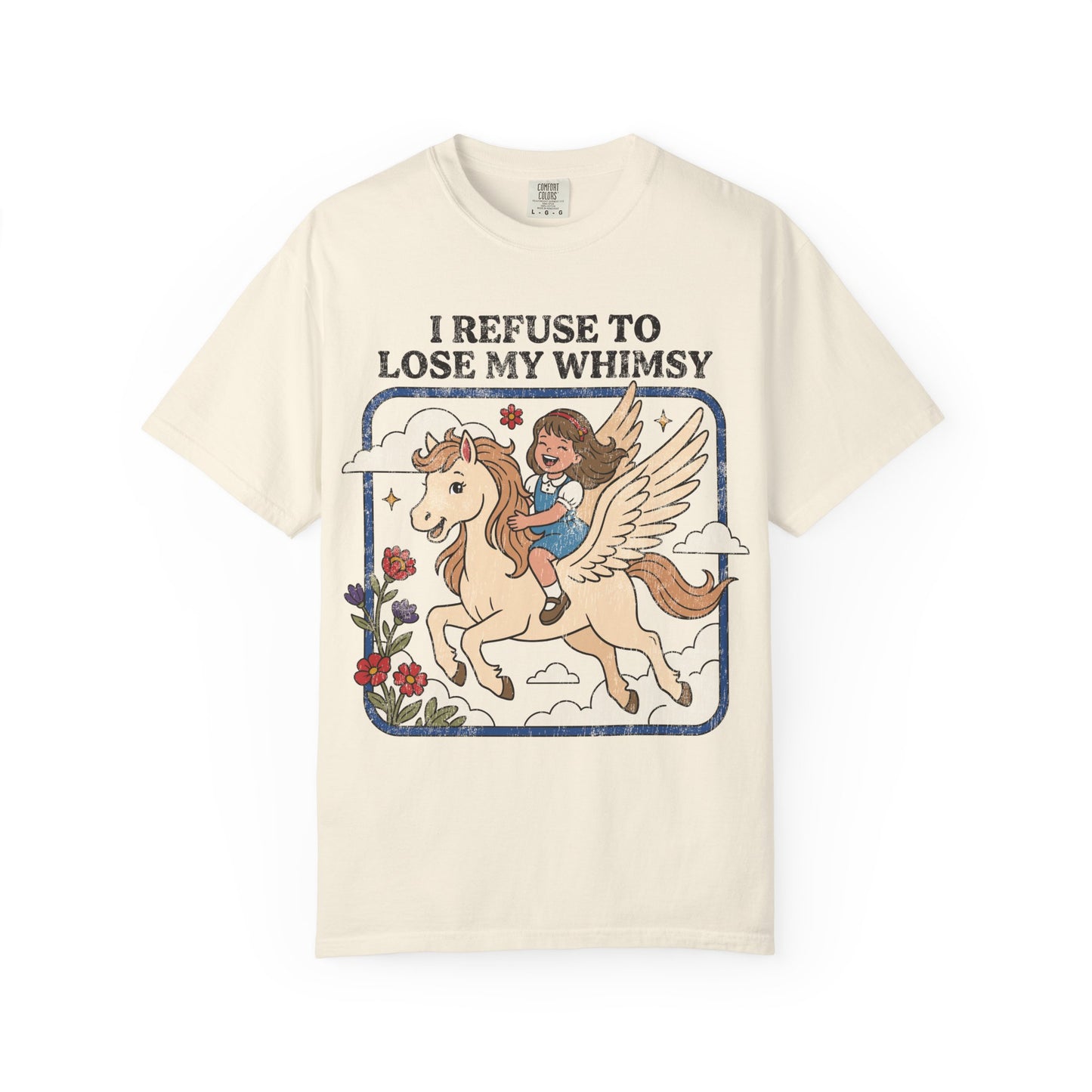 Refuse to Lose my Whimsey Shirt