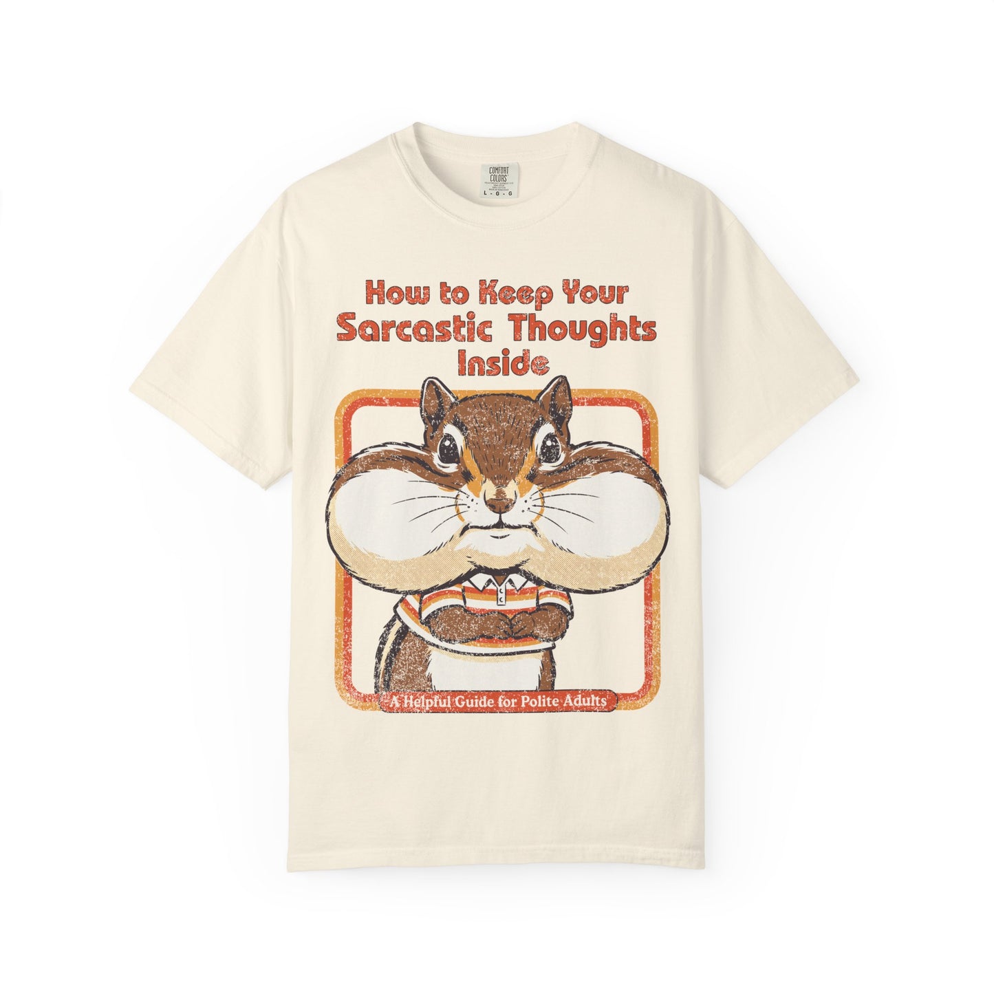 Sarcastic Thoughts inside Shirt