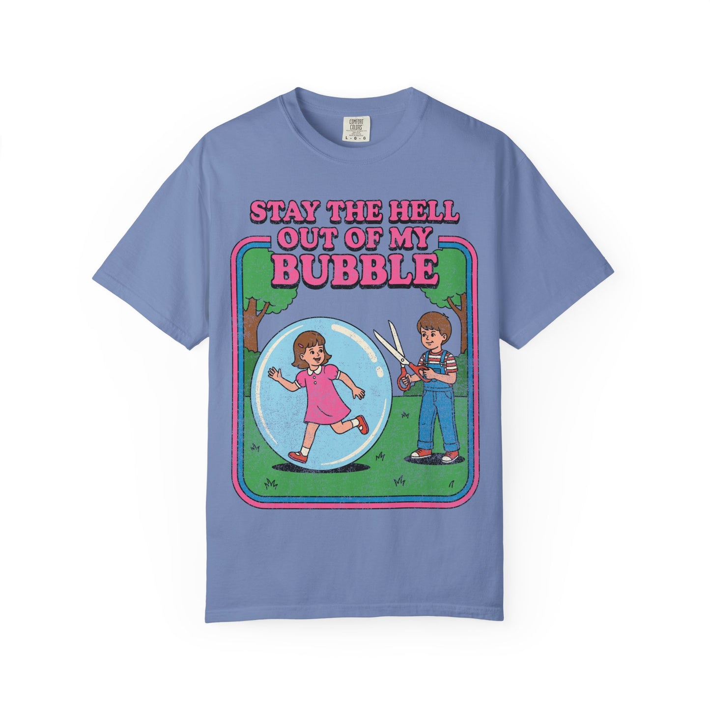Stay Out Of My Bubble Shirt