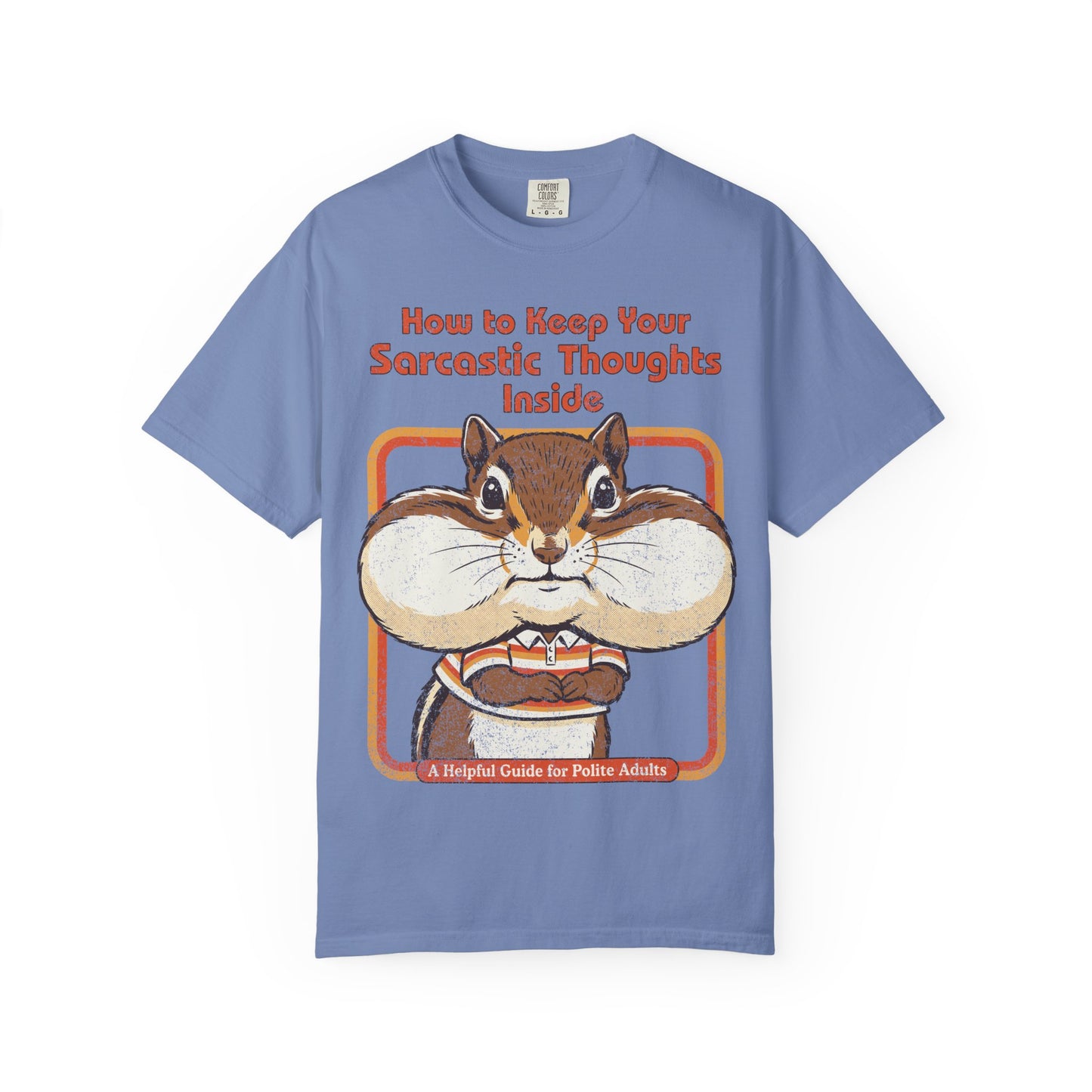 Sarcastic Thoughts inside Shirt