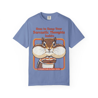 Sarcastic Thoughts inside Shirt