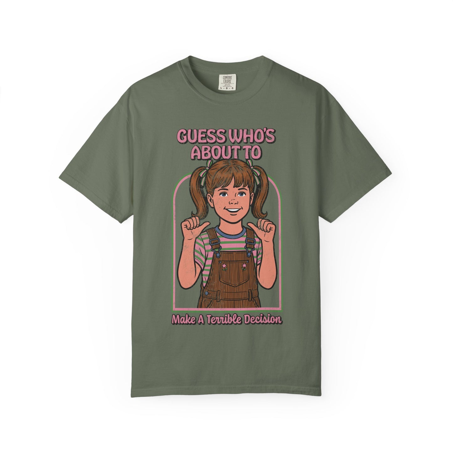 Bad Decision Shirt