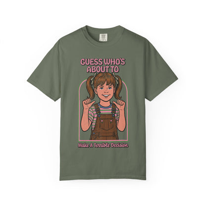 Bad Decision Shirt