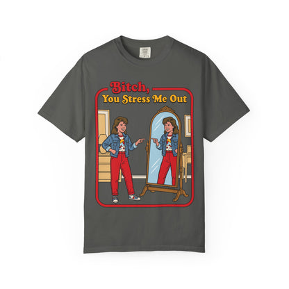 Stress Me Out Shirt