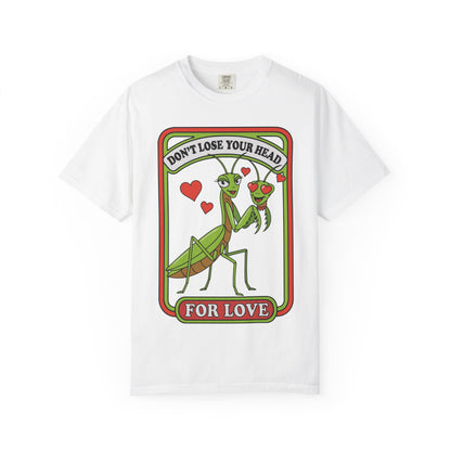 Don't Lose Your Head Shirt