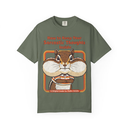Sarcastic Thoughts inside Shirt