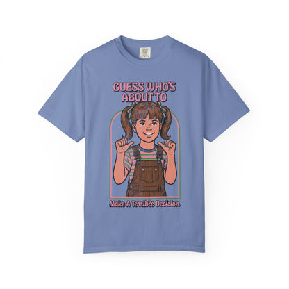 Bad Decision Shirt