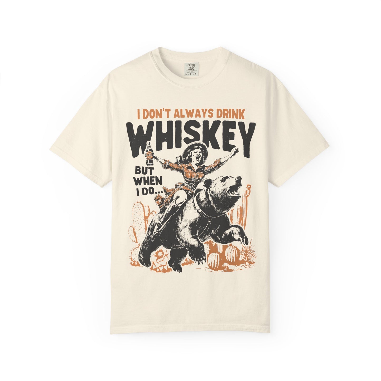 I Don't Always Drink Whiskey Shirt