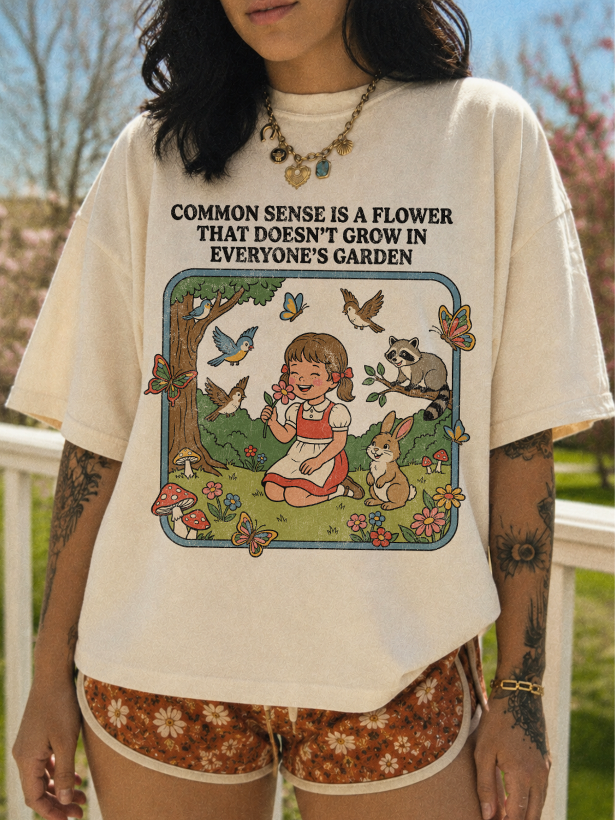 Common Sense Not In Everyone's Garden Shirt