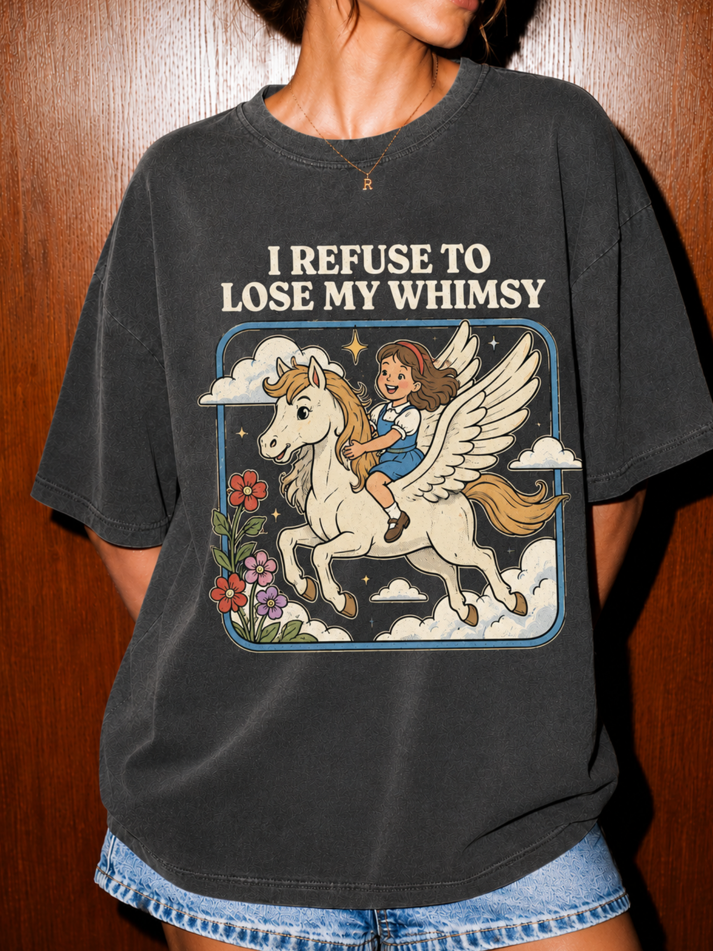Refuse to Lose My Whimsey Shirt