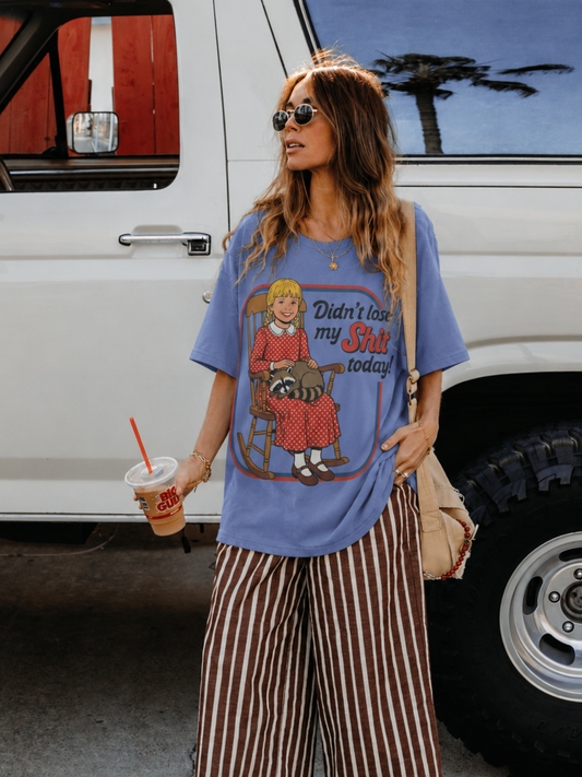 Didn't Lose My Shit Today Shirt