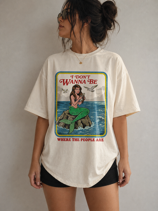 Mermaid Not Where The People Are Shirt